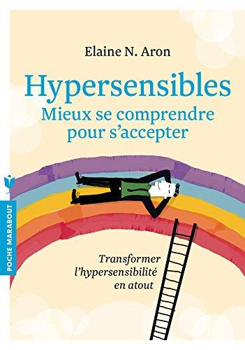 Couverture : Hypersensibles par Elaine N. Aron