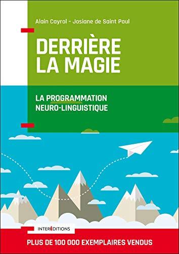 Couverture : Derrière la magie par Alain Cayrol, Josiane de Saint Paul