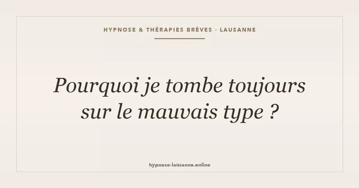 Attirance mauvais type