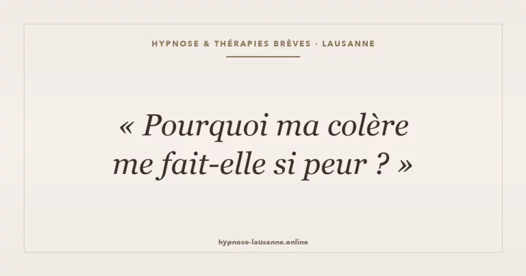 Pourquoi ma colère me fait-elle si peur ?
