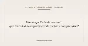 Le corps qui lâche
