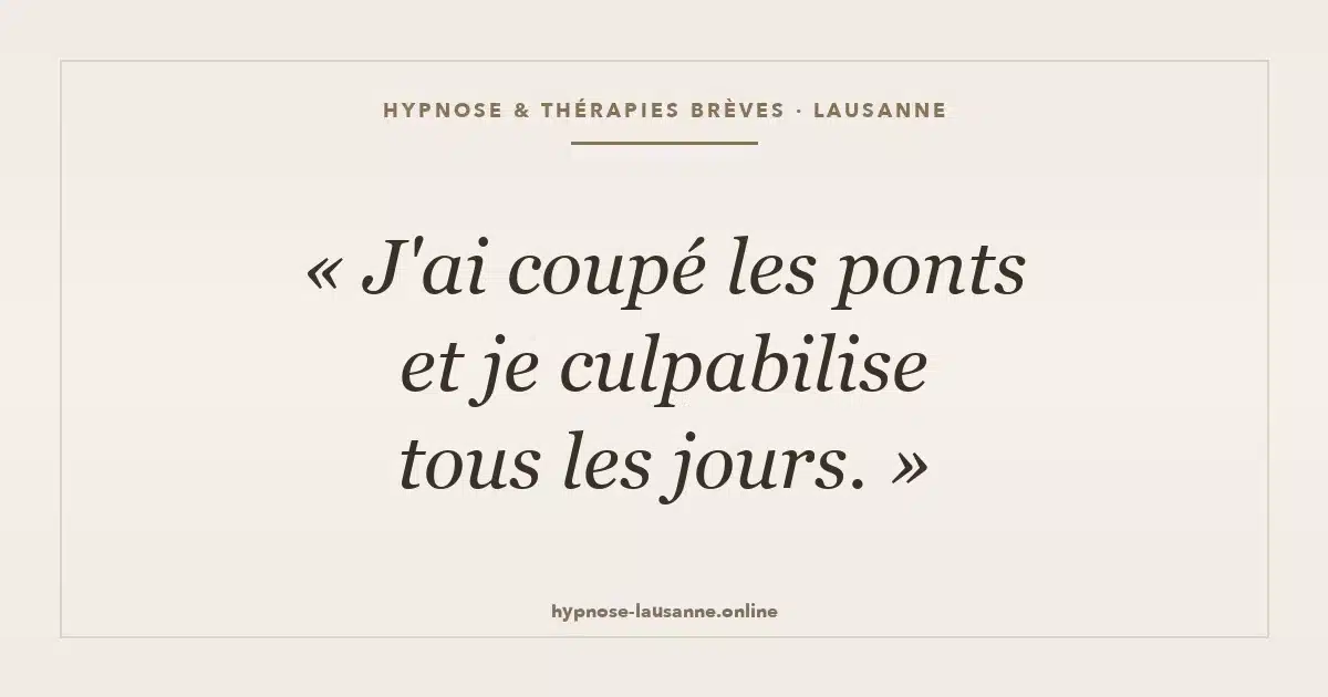 couper-les-ponts-culpabilite