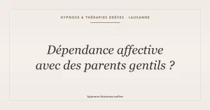 dependance-affective-parents-gentils
