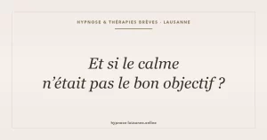 hypnose-anxiete-lausanne-au-dela-detente