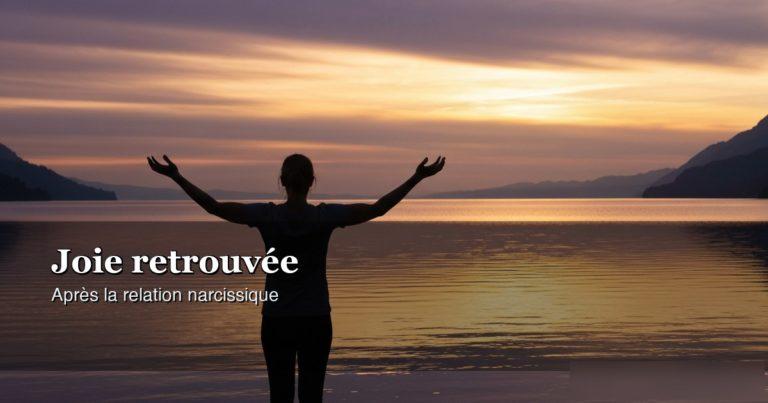 Joie volée par la relation narcissique : comment la retrouver — hypnose ericksonienne Lausanne