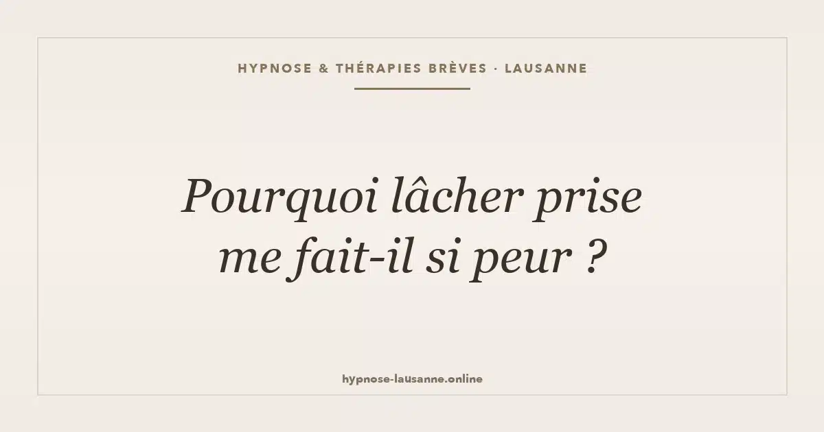 lacher-prise-peur-securite-systeme-nerveux