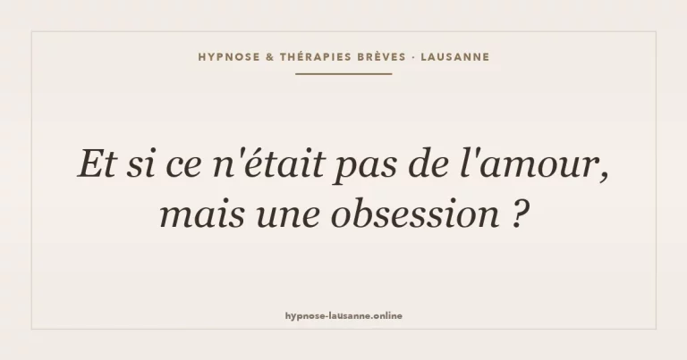 Limérence : sortir de l'obsession amoureuse