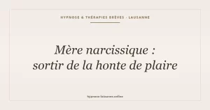 mere-narcissique-honte-people-pleasing
