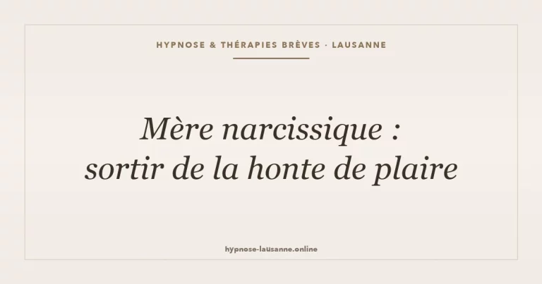 mere-narcissique-honte-people-pleasing