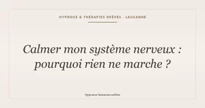 Calmer son système nerveux