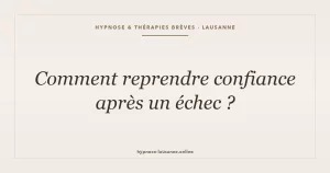 Reprendre confiance
