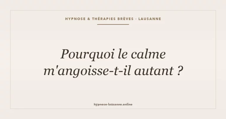 Le calme qui angoisse