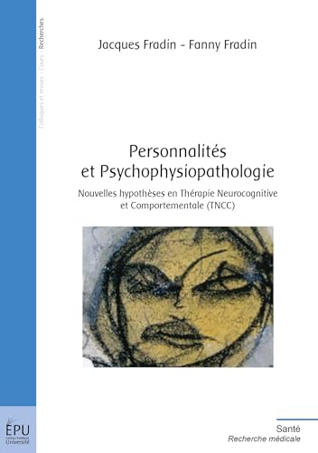 Couverture : Personnalités et Psychophysiopathologie par Jacques Fradin, Fanny Fradin