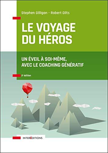 Couverture : Le Voyage du Héros par Stephen Gilligan, Robert Dilts