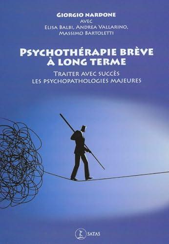 Couverture : Psychothérapie brève à long terme par Giorgio Nardone