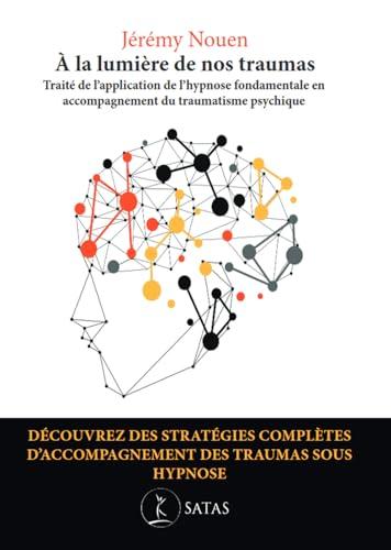 Couverture : À la lumière de nos traumas par Jérémy Nouen