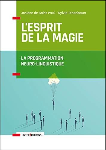 Couverture : L'esprit de la magie par Josiane de Saint Paul, Sylvie Tenenbaum