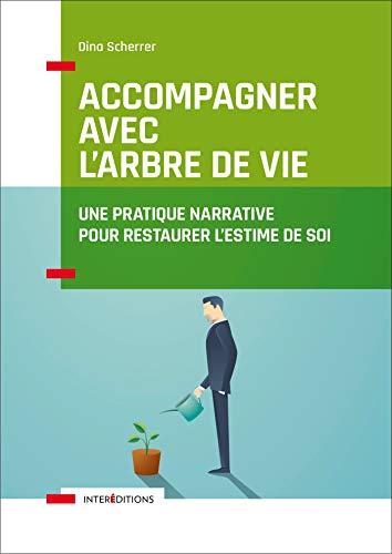 Couverture : Accompagner avec l'Arbre de vie par Dina Scherrer