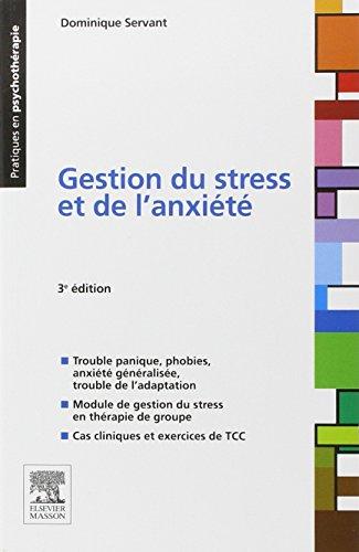 Couverture : Gestion du stress et de l'anxiété par Dominique Servant